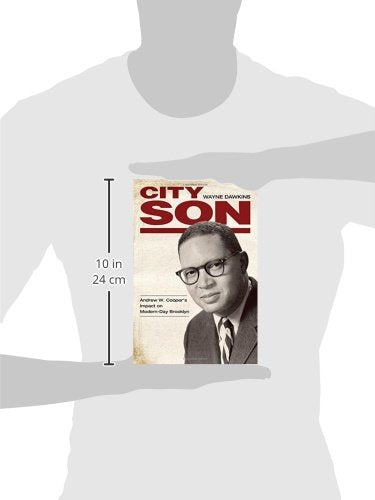City Son: Andrew W. Cooper's Impact on ModernDay Brooklyn (Margaret Walker Alexander Series in African American Studies),Used