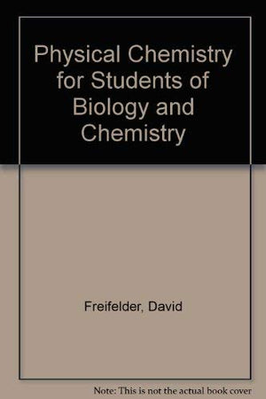 Physical chemistry for students of biology and chemistry,Used