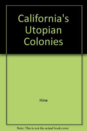 California's Utopian Colonies,Used