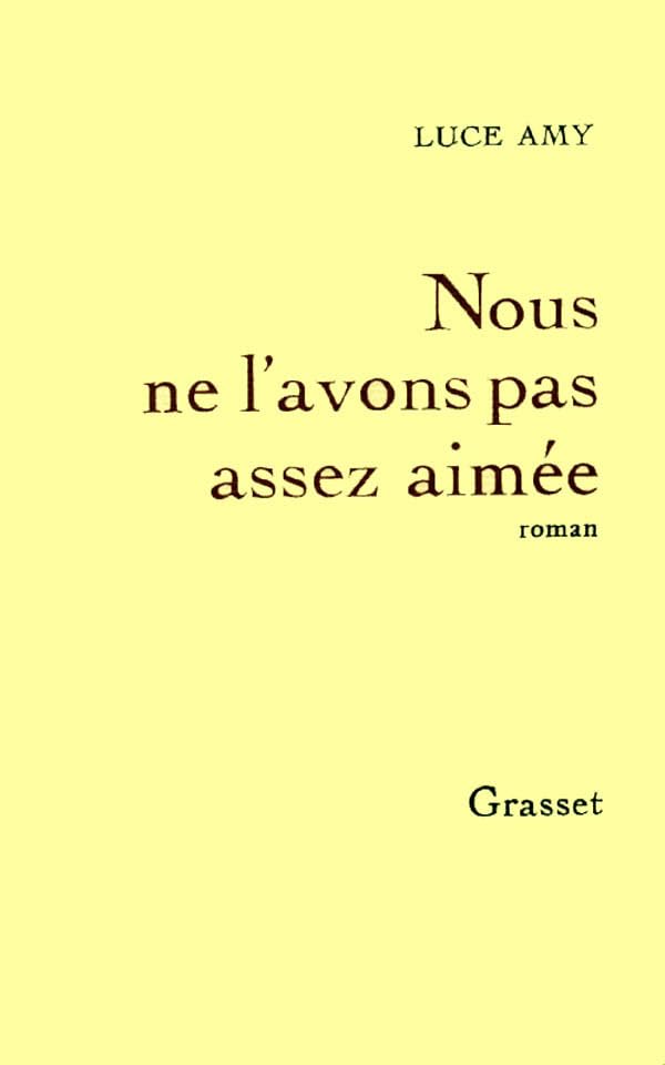 Nous ne l'avons pas assez aime,Used