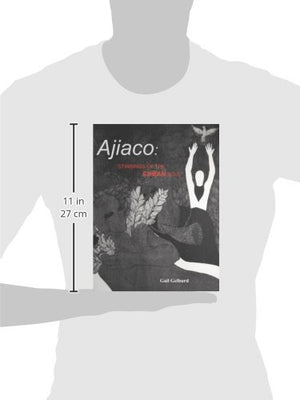 Ajiaco: Stirrings of the Cuban Soul,Used