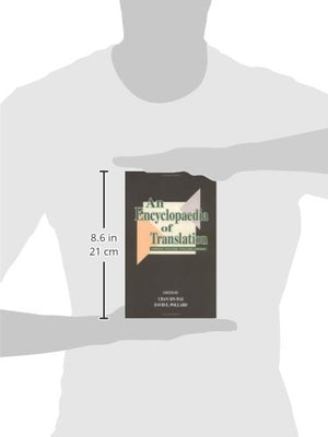 An Encyclopaedia of Translation: ChineseEnglish, EnglishChinese,New