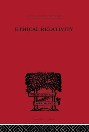 Ethical Relativity (International Library of Philosophy),Used