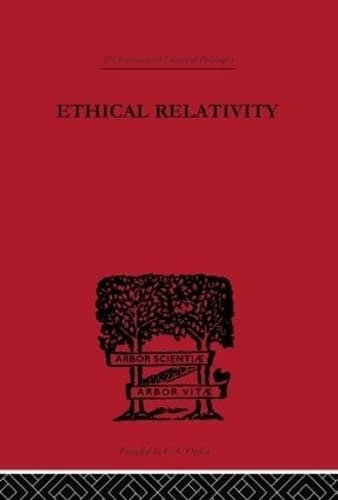 Ethical Relativity (International Library of Philosophy),Used