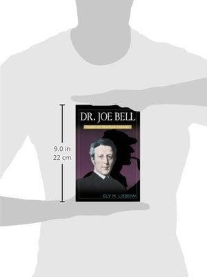 Dr. Joe Bell: Model for Sherlock Holmes,Used