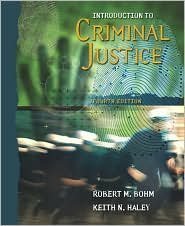 Introduction to Criminal Justice,New