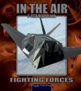 Nighthawk F117A (FIGHTING FORCES IN THE AIR),Used