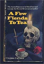 A Few Fiends to Tea,Used