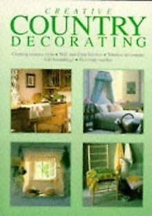 Creative Country Decorating,Used