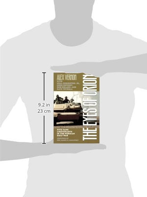 The Eyes Of Orion: Five Tank Lieutenants In The Persian Gulf War,Used