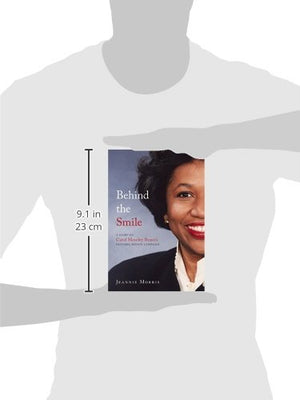 Behind the Smile: A Story of Carol Moseley Braun's Historic Senate Campaign,Used