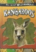 Kangaroos (All About Wild Animals),Used