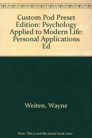 Custom POD Preset Edition: Psychology Applied to Modern Life: Personal Applications Ed,Used