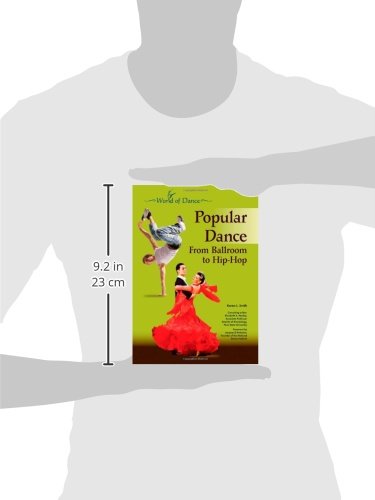 Popular Dance: From Ballroom to HipHop (World of Dance (Chelsea House Library)),Used