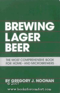 Brewing Lager Beer: The Most Comprehensive Book for Home  And Microbrewers,Used