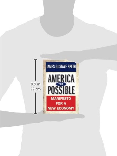 America the Possible: Manifesto for a New Economy (American Crisis S),Used
