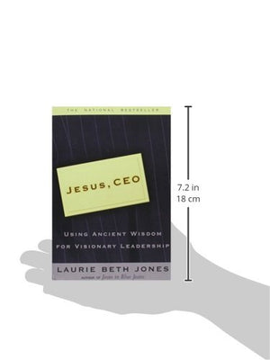 Jesus, CEO: Using Ancient Wisdom for Visionary Leadership,New