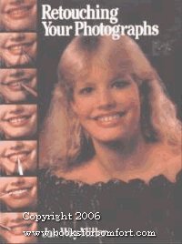 Retouching Your Photographs,Used
