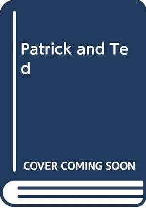 Patrick and Ted,Used