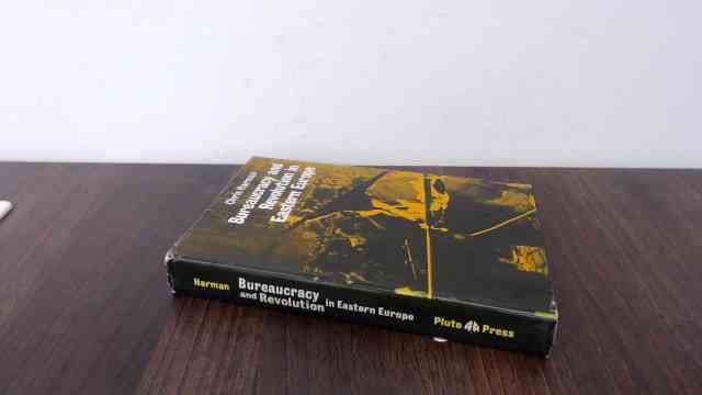 Bureaucracy and revolution in Eastern Europe,Used