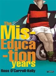 The Miseducation Years (Ross O'Carroll Kelly)