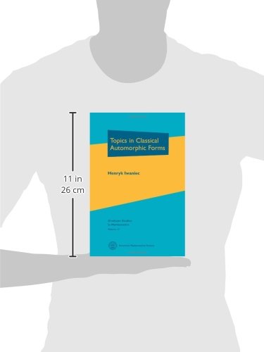 Topics in Classical Automorphic Forms (Graduate Studies in Mathematics, V. 17) (Graduate Studies in Mathematics, 17),New
