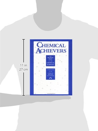 Chemical Achievers: The Human Face of the Chemical Sciences,Used