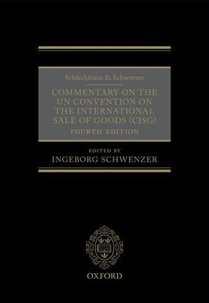 Schlechtriem & Schwenzer: Commentary on the UN Convention on the International Sale of Goods (CISG),Used
