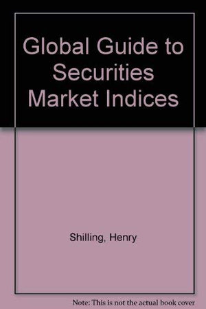 The Global Guide to Securities Market Indices,Used