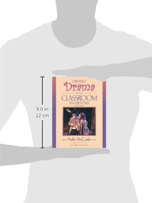 Creative Drama in the Classroom and Beyond,Used