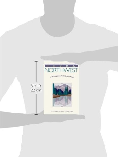 Terra Northwest: Interpreting People and Place,Used