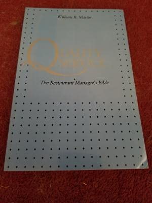 Quality Service: The Restaurant Manager's Bible,Used