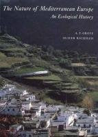 The Nature Of Mediterranean Europe: An Ecological History