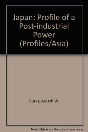 Japan: A Postindustrial Power,Used