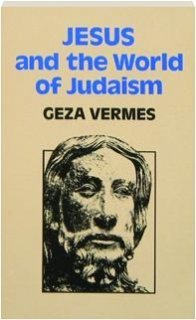 Jesus and the World of Judaism,Used