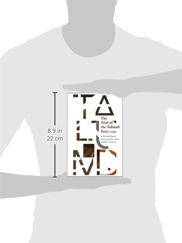 The Trial of the Talmud: Paris, 1240 (Mediaeval Sources in Translation),New