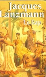 Le Raja: roman (French Edition),Used