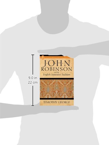 John Robinson and the English Separatist Tradition,Used