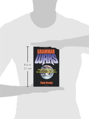 Grammar Wars: 179 Games and Improvs for Learning Language Arts,Used