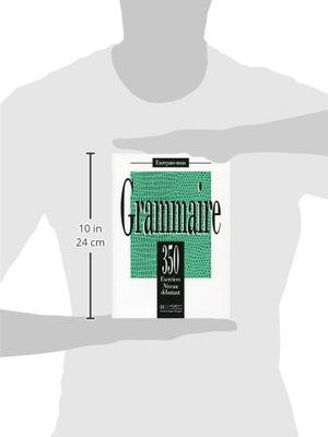 350 Exercices De Grammaire Niveau Debutant (French Edition),Used