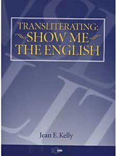 Transliterating: Show Me The English