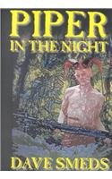 Piper in the Night