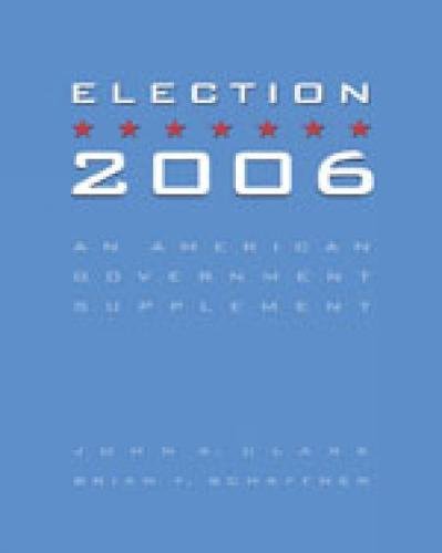 Election 2006: An American Government Supplement,Used