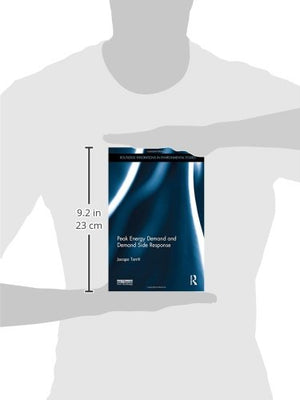 Peak Energy Demand and Demand Side Response (Routledge Explorations in Environmental Studies),Used