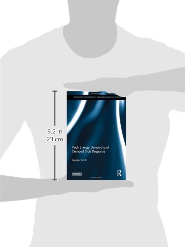 Peak Energy Demand and Demand Side Response (Routledge Explorations in Environmental Studies),Used