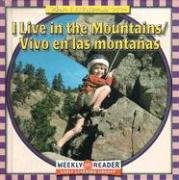I Live In The Mountains/ Vivo En Las Montanas (Where I Live) (English And Spanish Edition),New