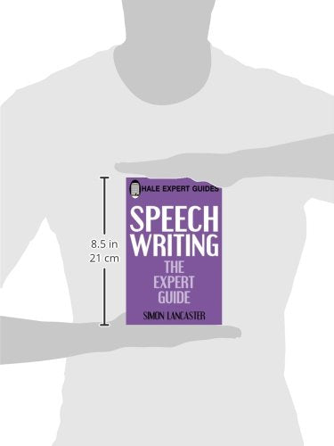 Speechwriting: The Expert Guide (Hale Expert Guides),Used