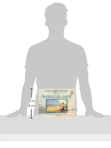 A Postcard History Of The Passenger Liner,New