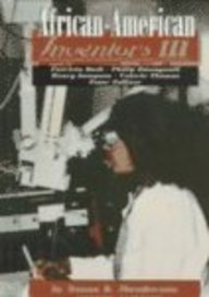 AfricanAmerican Inventors III: Patricia Bath, Philip Emeagwali, Henry Sampson, Valerie Thomas, Peter Tolliver (Capstone Short B,Used