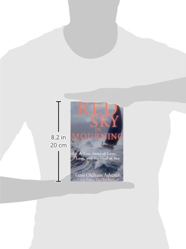 Red Sky in Mourning: A True Story of Love, Loss, and Survival at Sea,Used